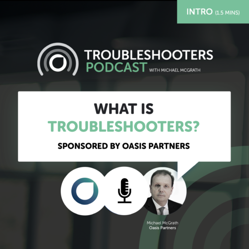 The Troubleshooters Podcast: Welcome.