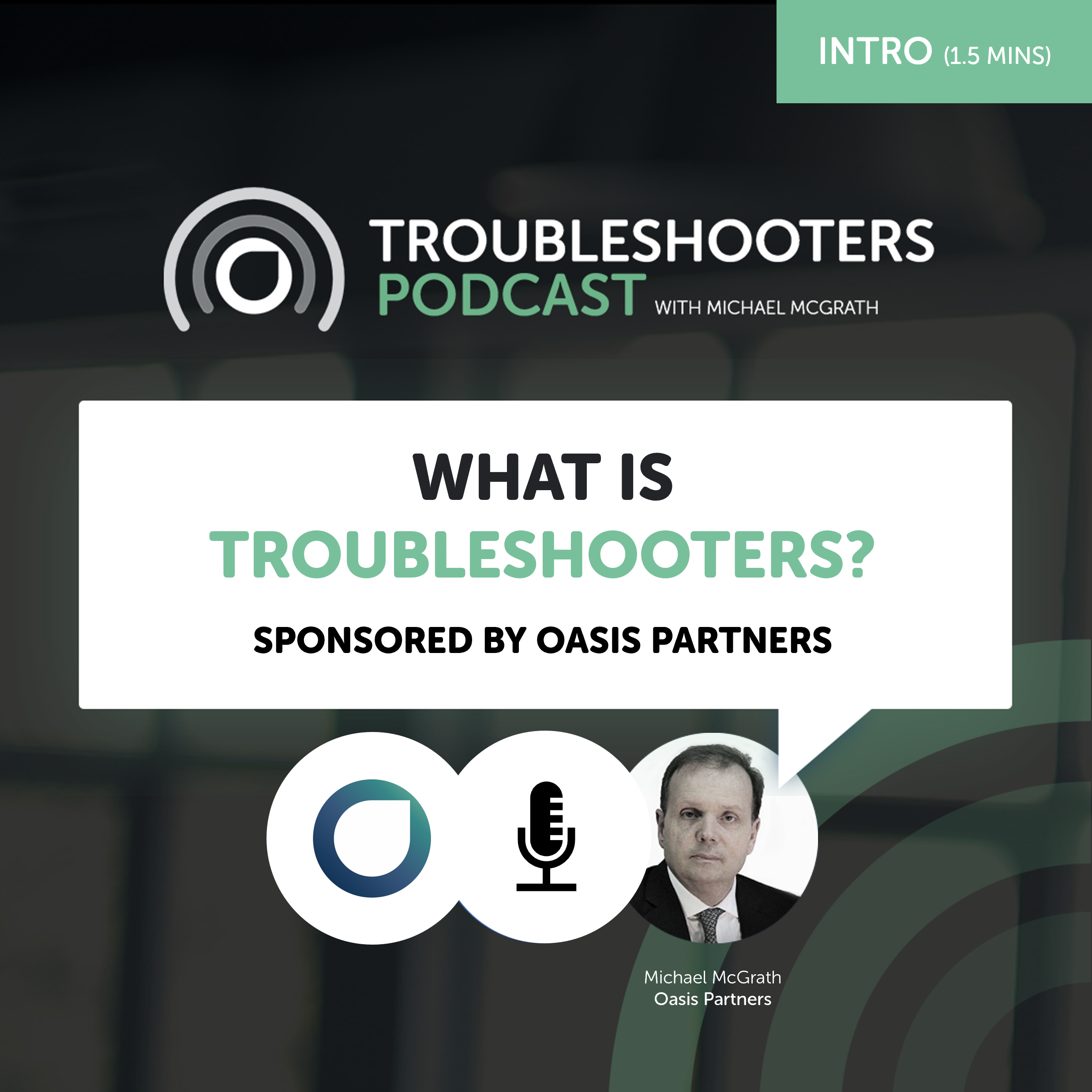 Troubleshooters Podcast-Welcome