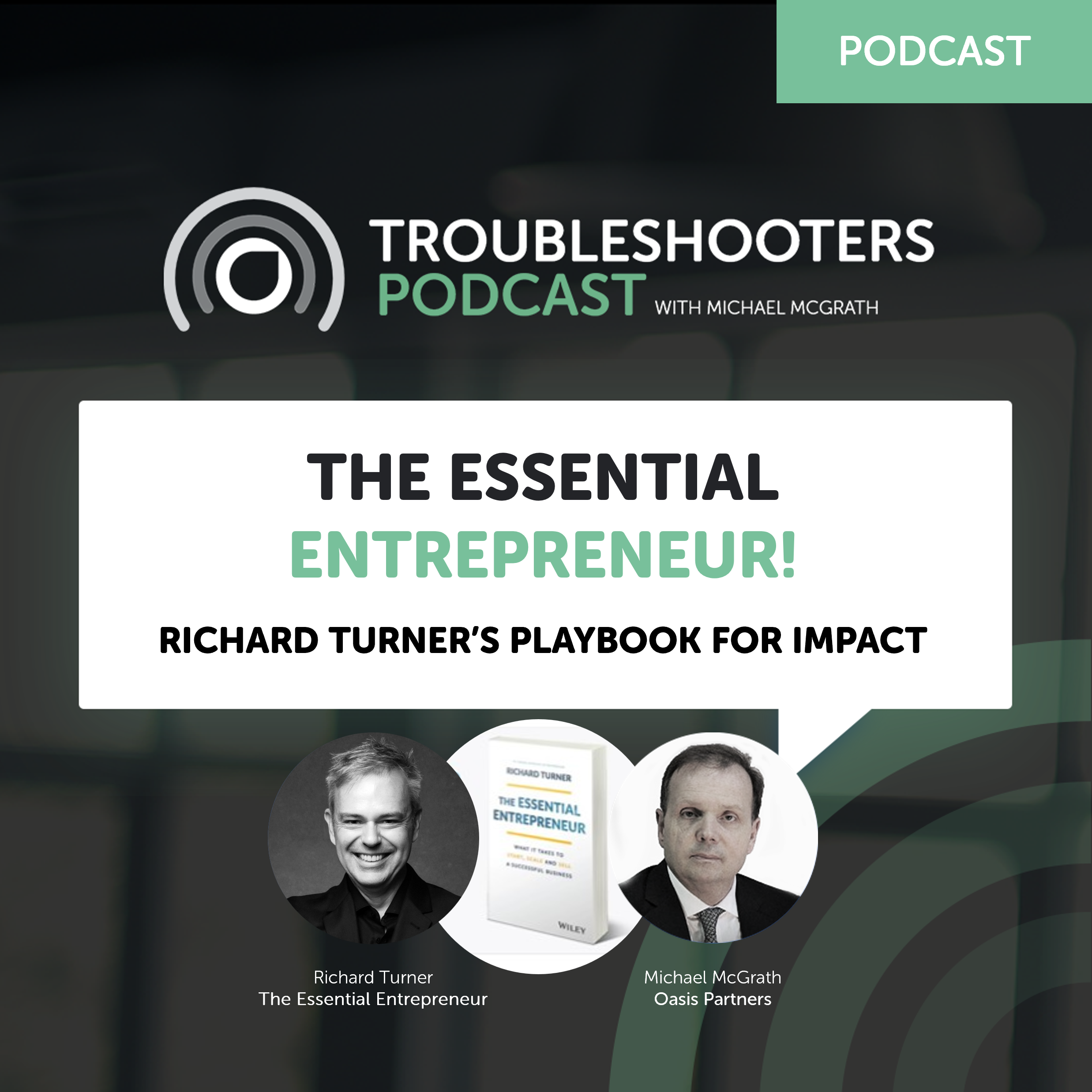 Richard Turner, The Essential Entrepreneur